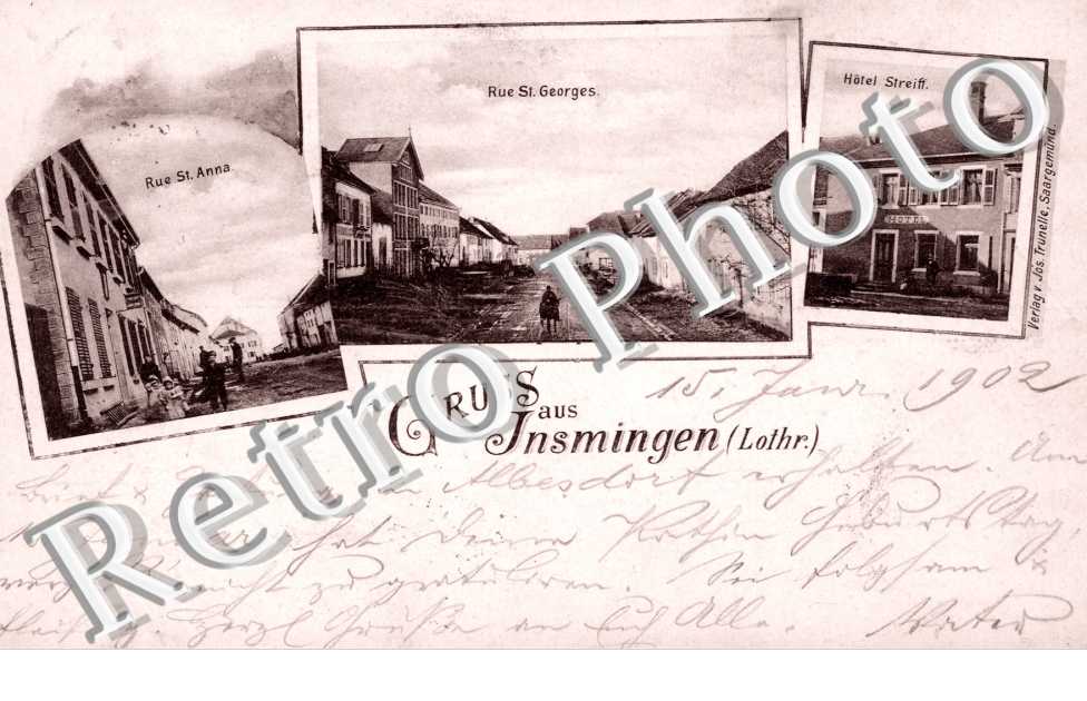 Rue Sainte-Anne, Rue Saint-Georges, Hotel Streiff. , Gruss aus Insmingen