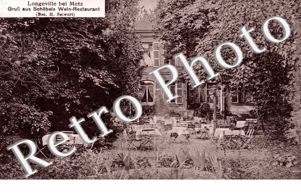 les Metz (Longueville) - Gruss aus Schobels Wein Restaurant (Bes. H. Seiwert) Feldpostkarte
