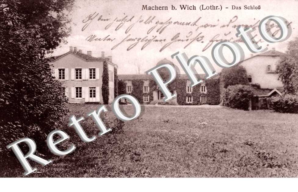 Machern b. Wich (Lothr.), Das SchloÃ