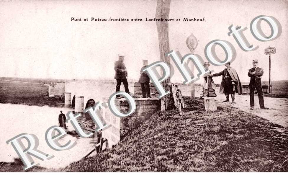 Pont et poteau frontiere entre Lanfroicourt et Manhoue