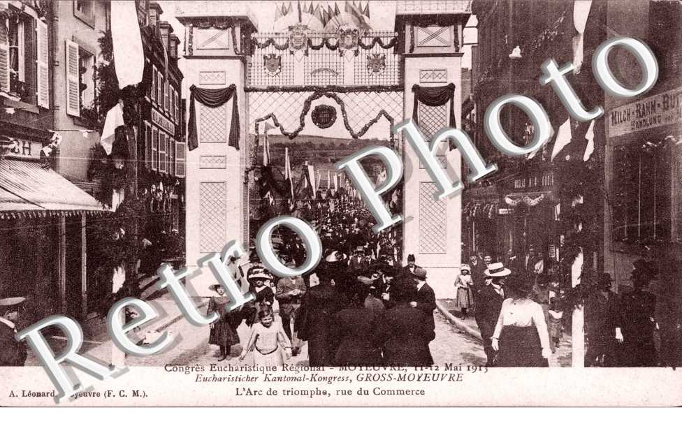 congres Eucharistique 11-12 mai 1913 L'arc de triompfe Rue du commerce