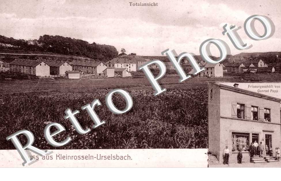 Totalansicht  Friseurgeschaft von Conrad Pupp  Gruss aus Kleinrosseln-Urselsbach