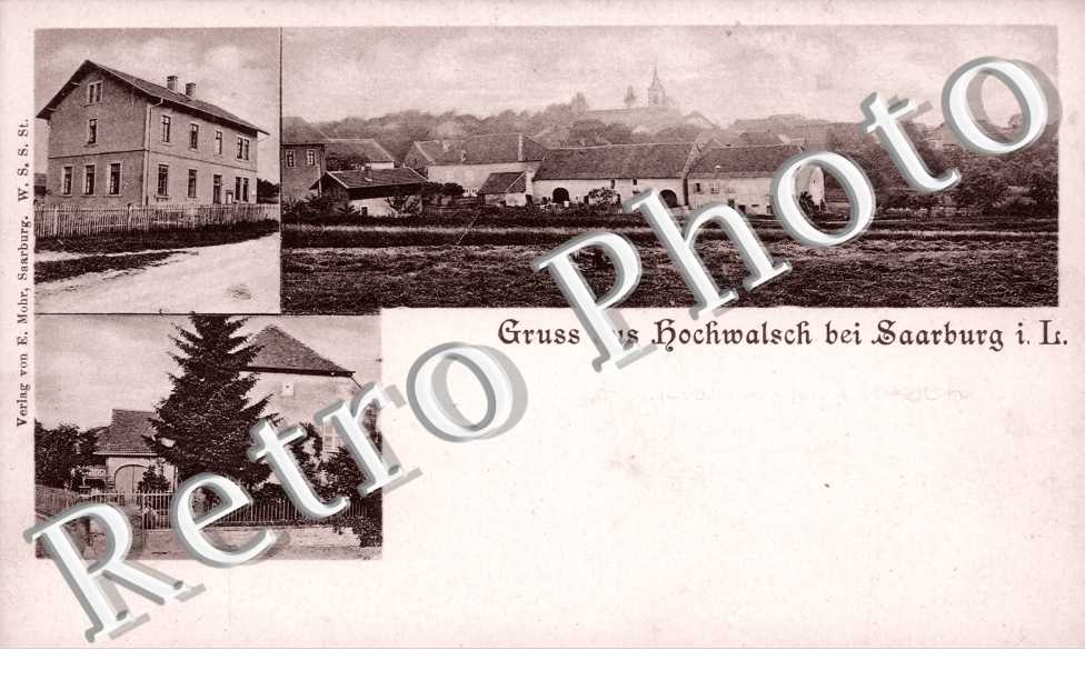 gruss aus Hochwalsch b. Saarburg i. L., schulhaus