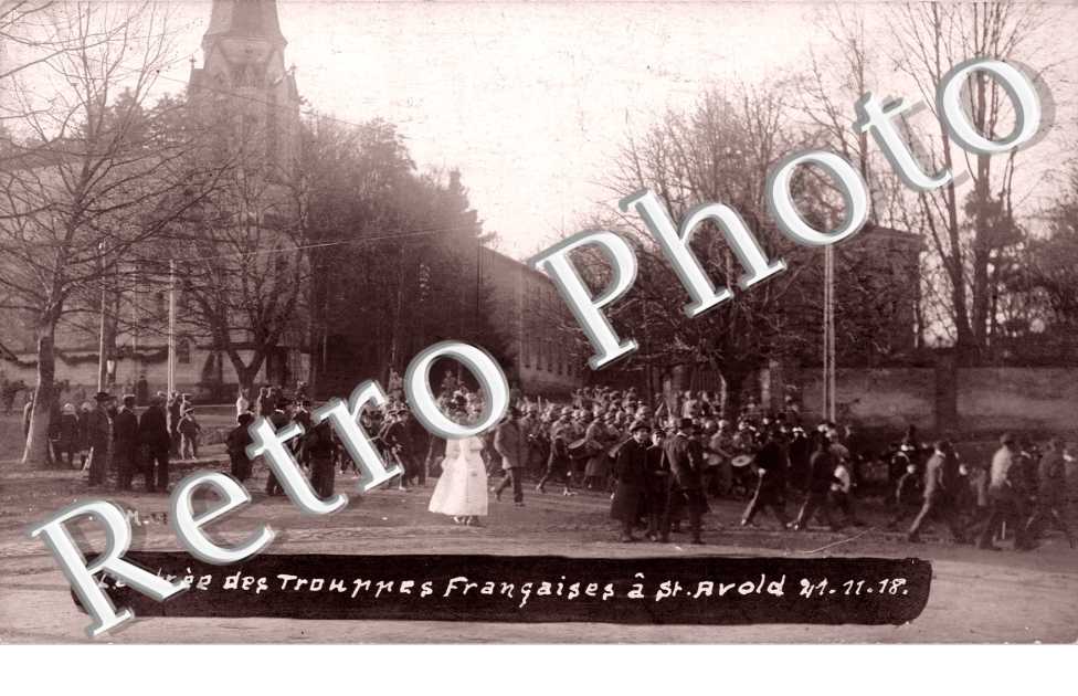 L'entrée des troupes françaises à St Avold le 21/11/18