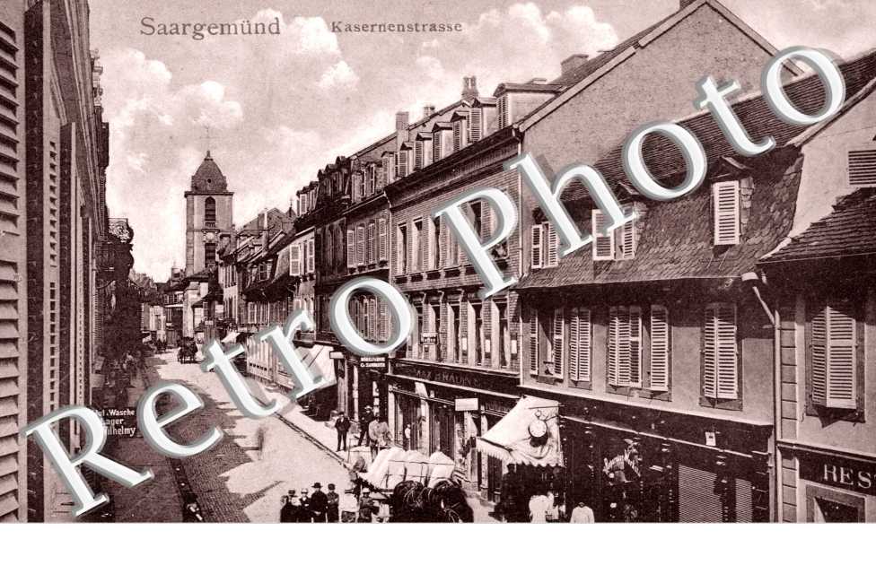 Saargemund, Kasernenstrasse