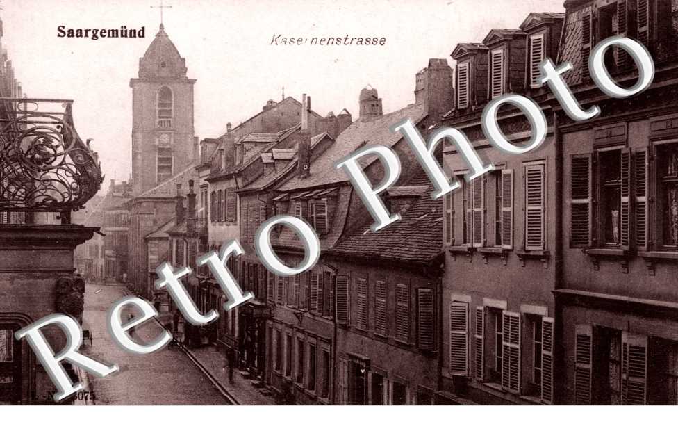 Saargemund, Kasernenstrasse