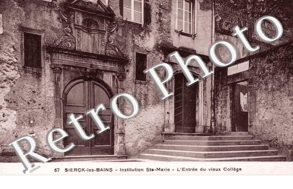 institution Sainte Marie  entree du vieux college