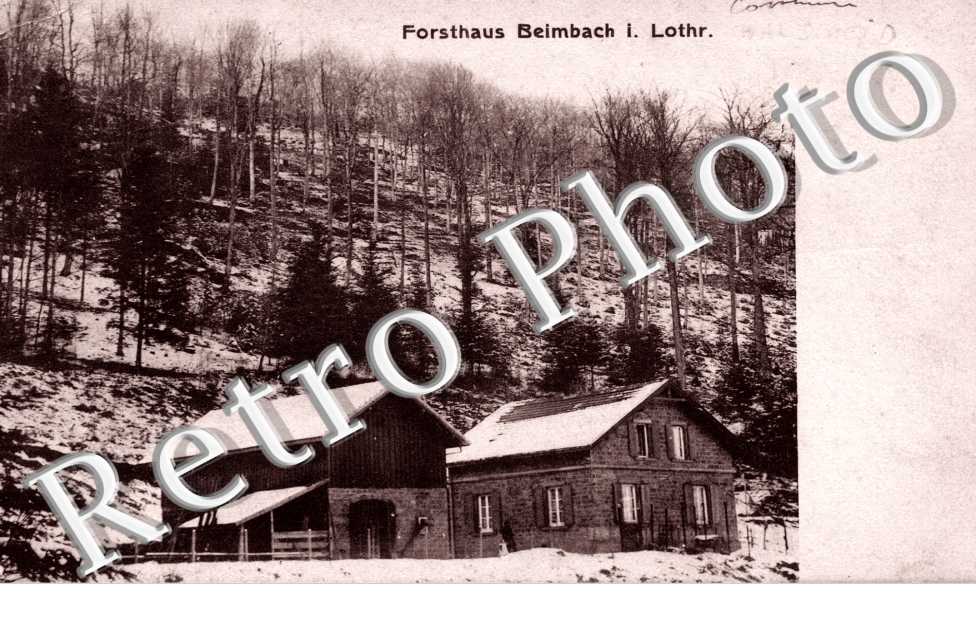 Forsthaus Beimbach i. Lothr.