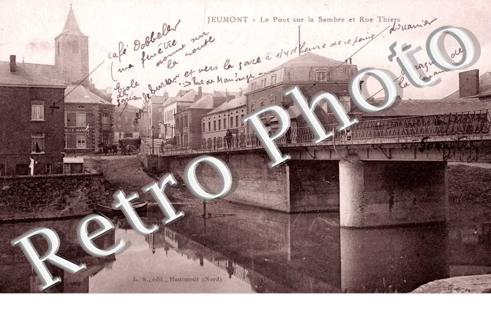 Le Pont sur la Sambre et rue Thiers
