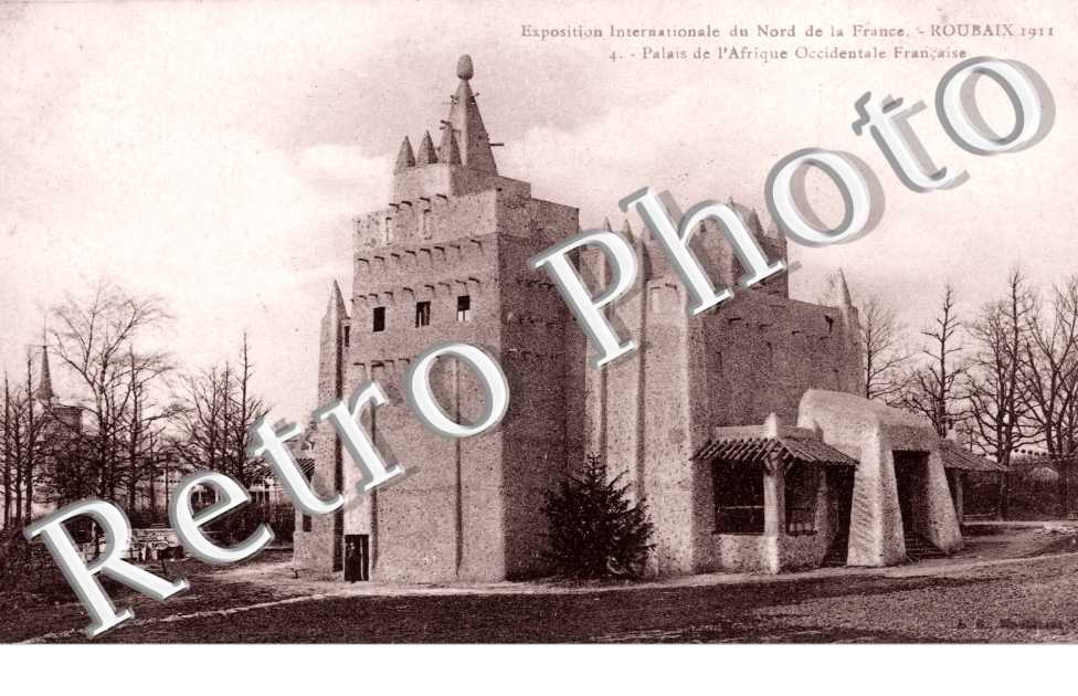 Exposition Internationale du Nord de la France - Palais de l'Afrique Occidentale Francaise