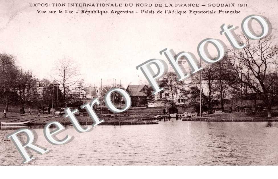 Exposition Internationale du Nord de la France - vue sur le Lac