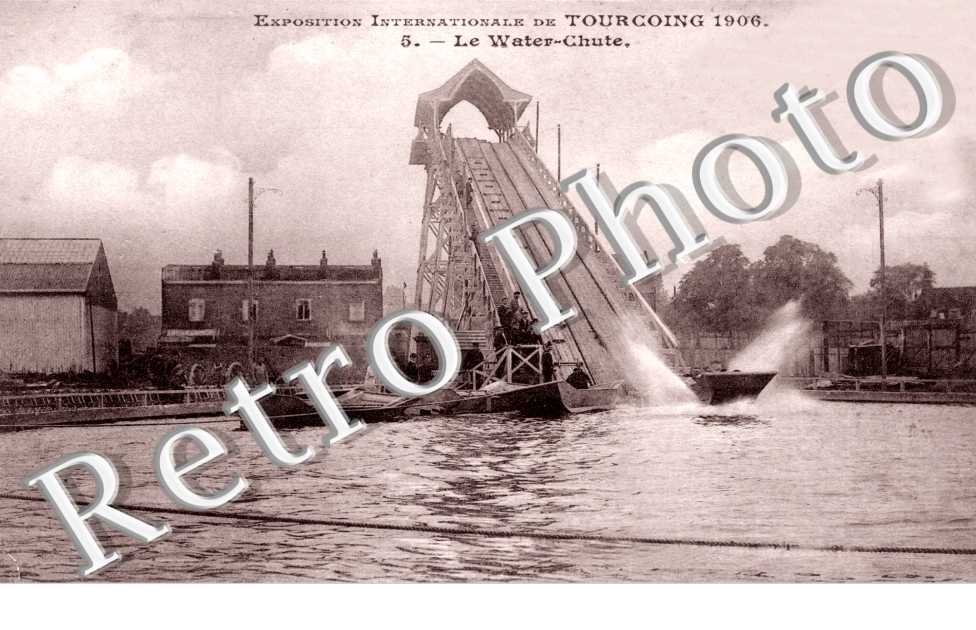 EXPOSITION 1906 - Le Water-Chute