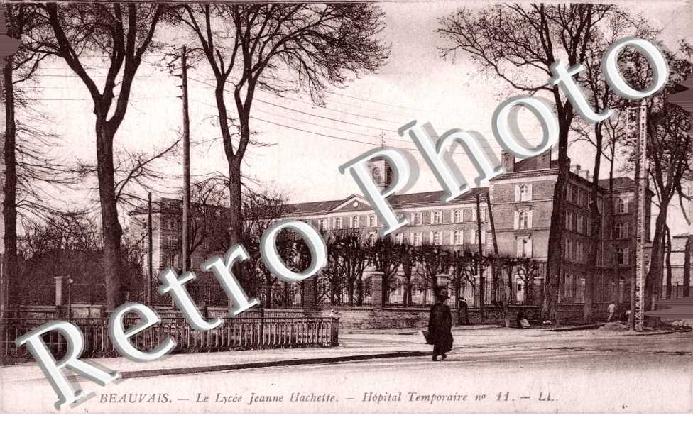 le Lycee Jeanne Hachette - Hopital temporaire