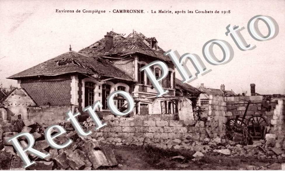 Cambronne La mairie apres les combats de 1918