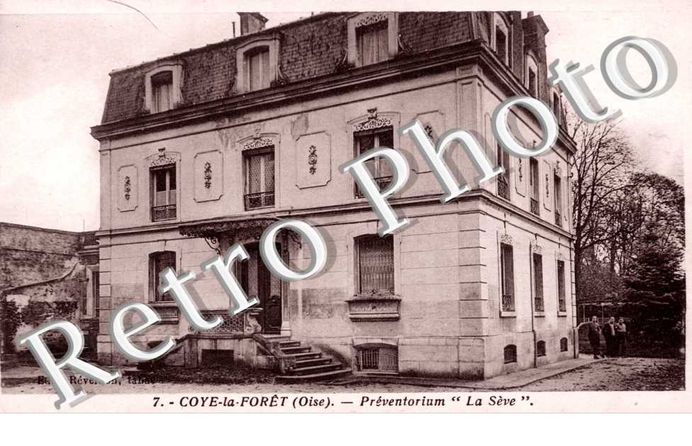 Coye-la-Foret, Preventorium "la Seve"