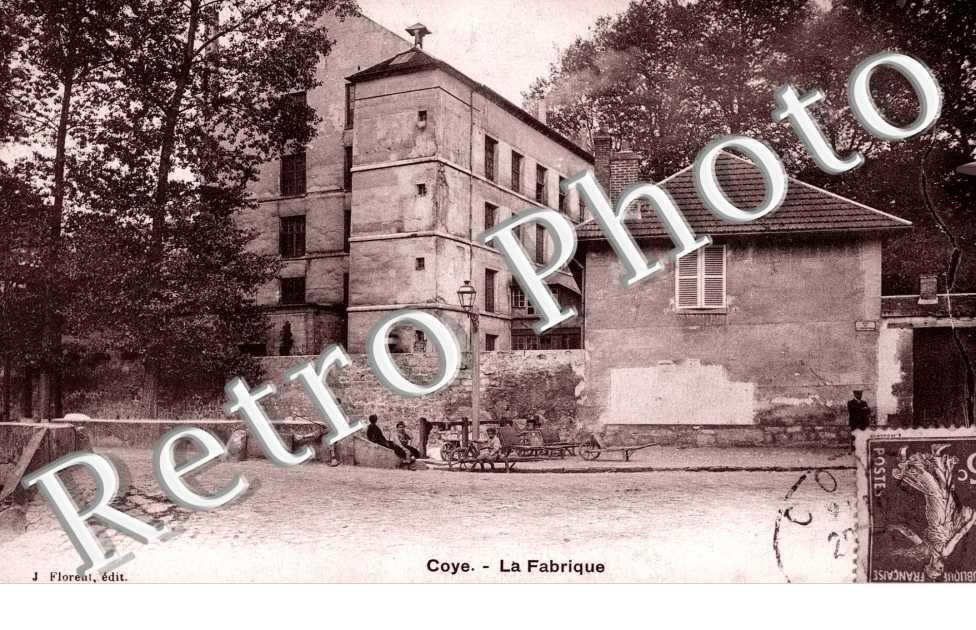 Coye-la-Foret, le Monument, la Fabrique