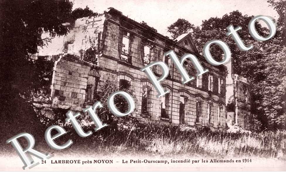 le Petit Ourscamp incendié par les allemands