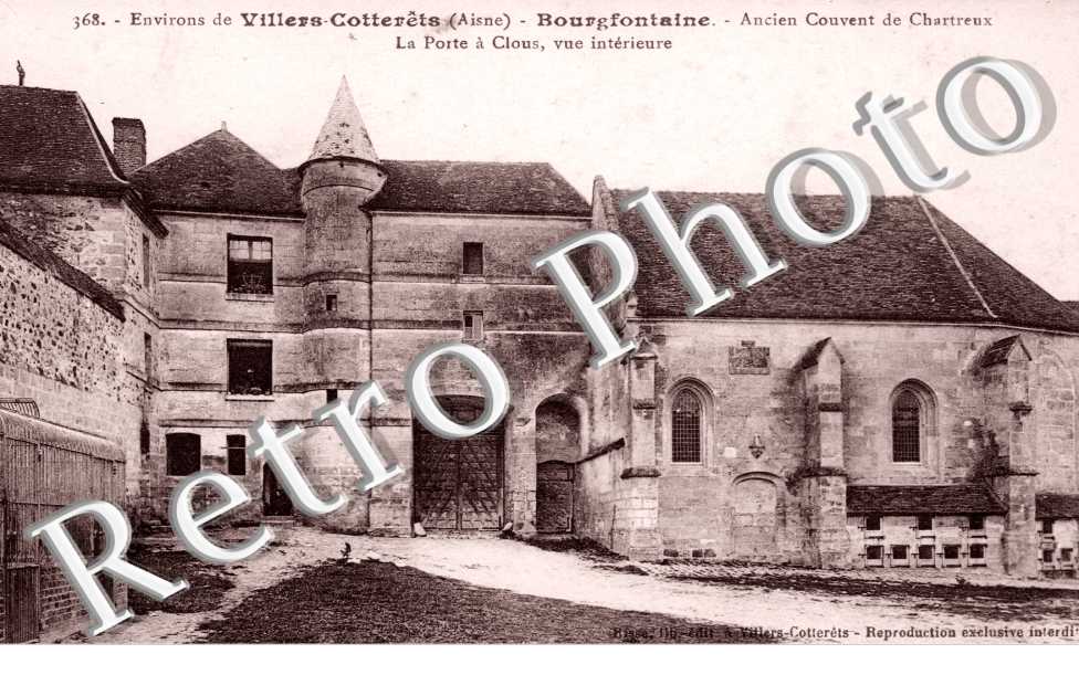 Bourgfontaine, Ancien Couvent des Chartreux