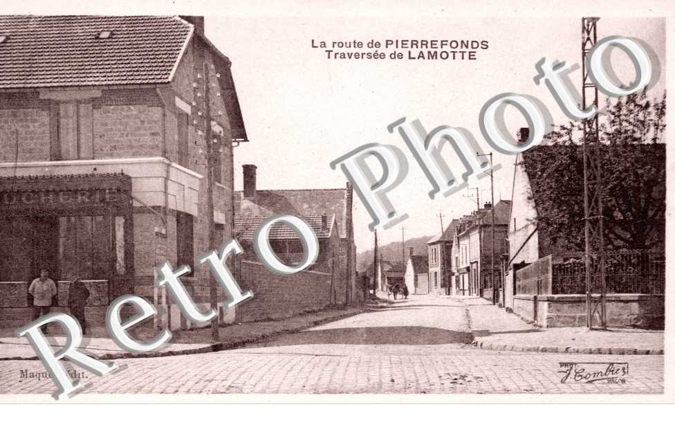 la Route de Pierrefonds, Traversee de Lamotte