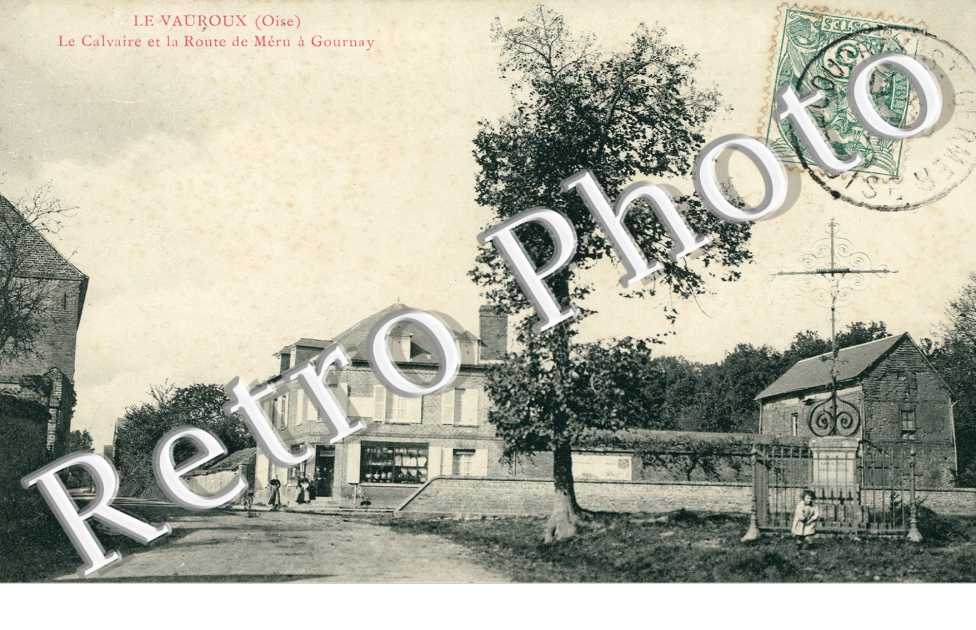 le calvaire et la route de meru a gournay