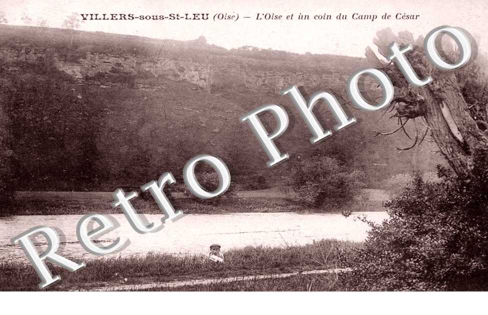 l'Oise et un coin du Camp de Cesar