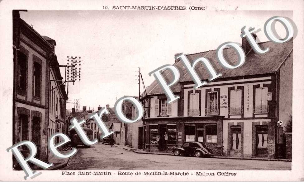 Saint Martin d&#039;Aspres -  Place Saint Martin, Route de Moulin La Marche et Maison Geffroy