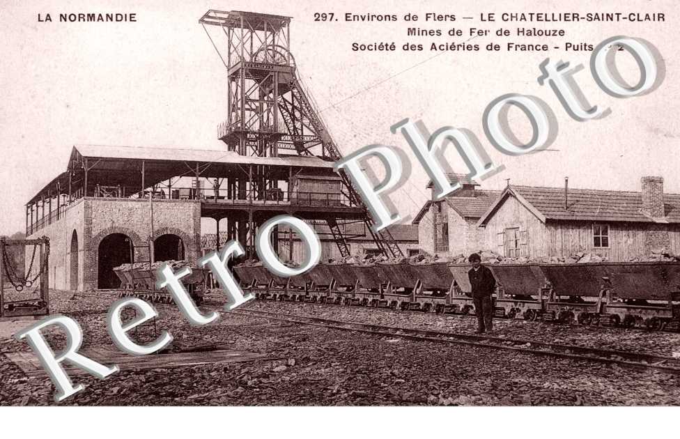 le Chatellier Saint-Clair, Mines de Fer de Halouze, Societe des Acleries de France, Puits numero 2