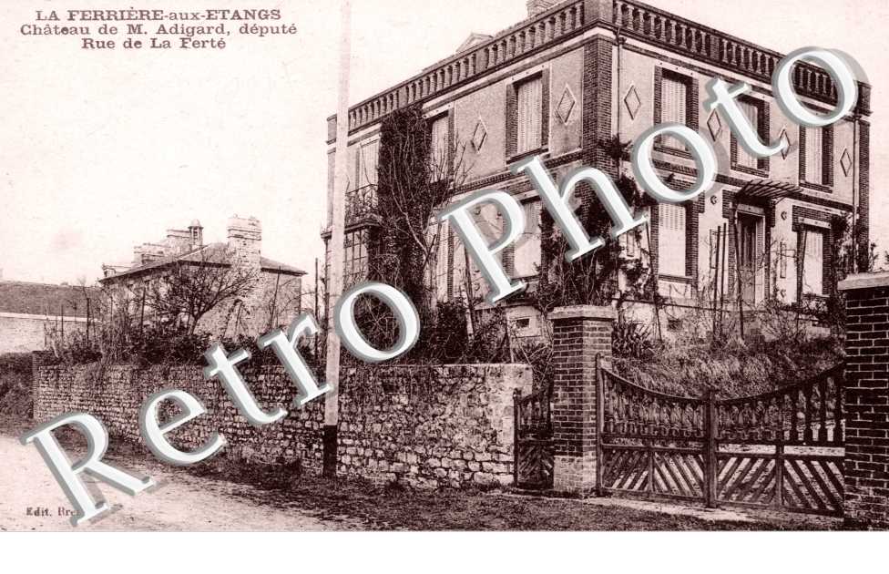 chateau de m. Adigard rue de la Ferte