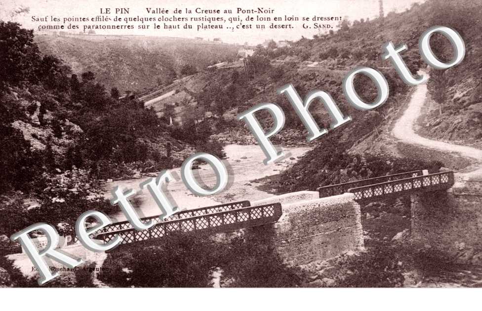 LE PIN vallee de la Creuse au pont-Noir