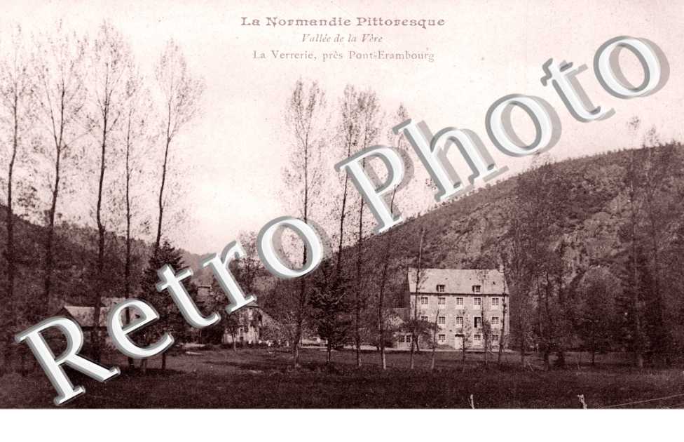 la Verrerie, la Vallee de la Vere