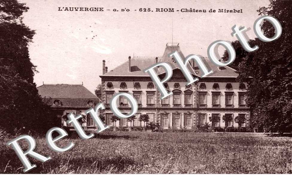 Chateau de Mirabel, Riom