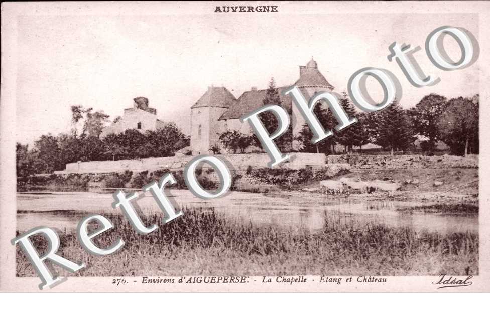La Chapelle, Etang et Chateau