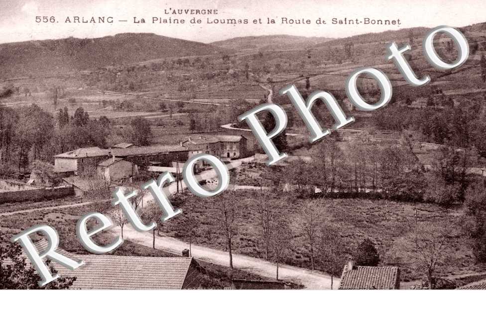 la Plaine de Loumas et la Route de Saint-Bonnet