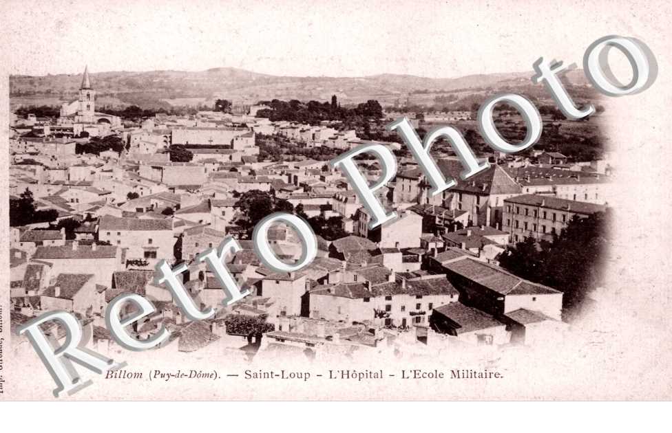 Saint Loup, l'Hopital, l'Ecole Militaire