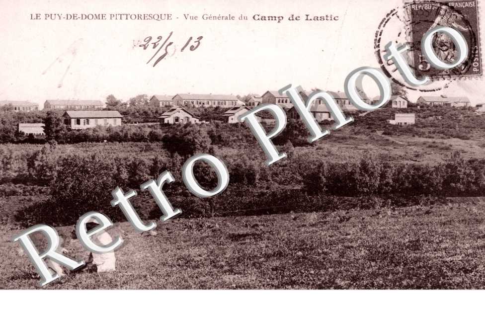 Vue Generale du Camp de Lastic