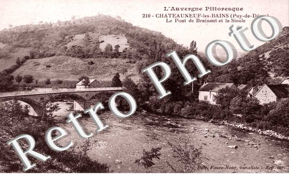 le pont de Brainant et la Sioule