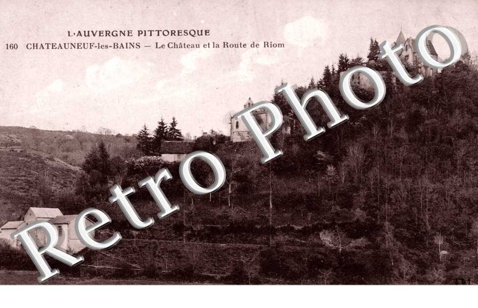 le Chateau et le route de Riom