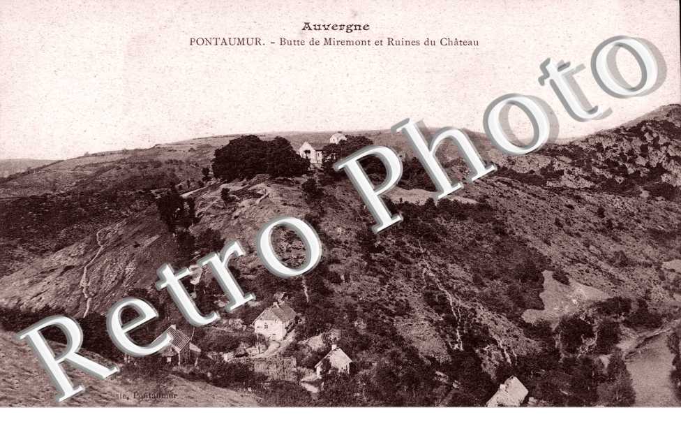 Butte de Miremont et Ruines du Chateau