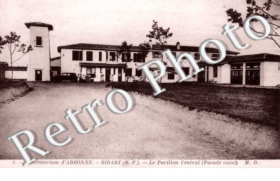 Préventorium d'Arbonne , le Pavillon Central