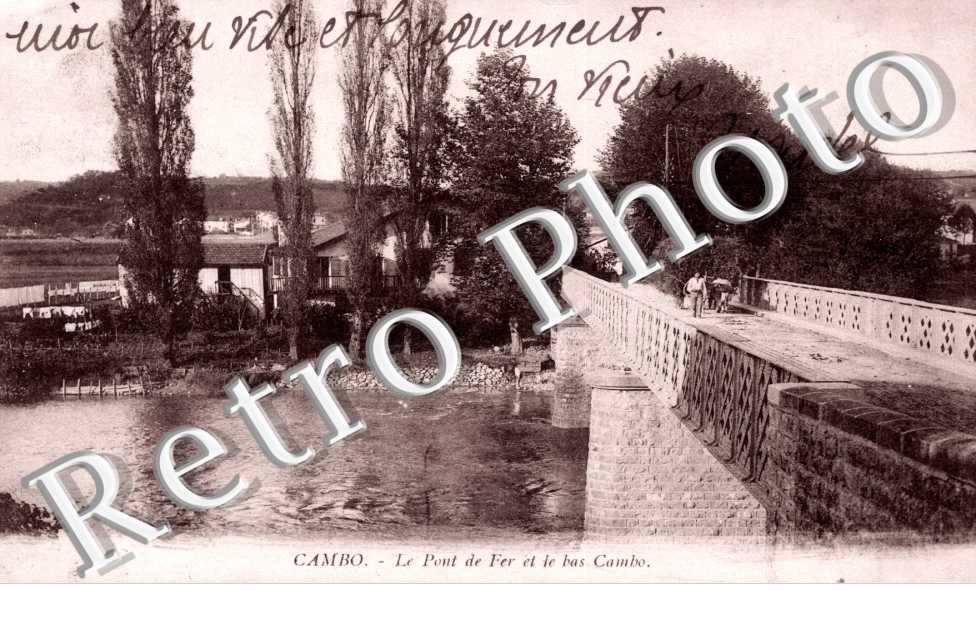 Le Pont de Fer et le bas Cambo
