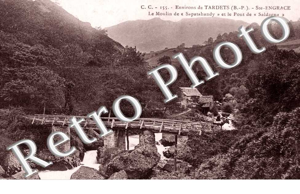 Le Moulin de "Sapatahandy" et le Pont de "Saldagna"
