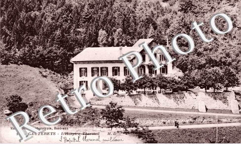 l'hospice Thermal - l'Hopital thermal militaire