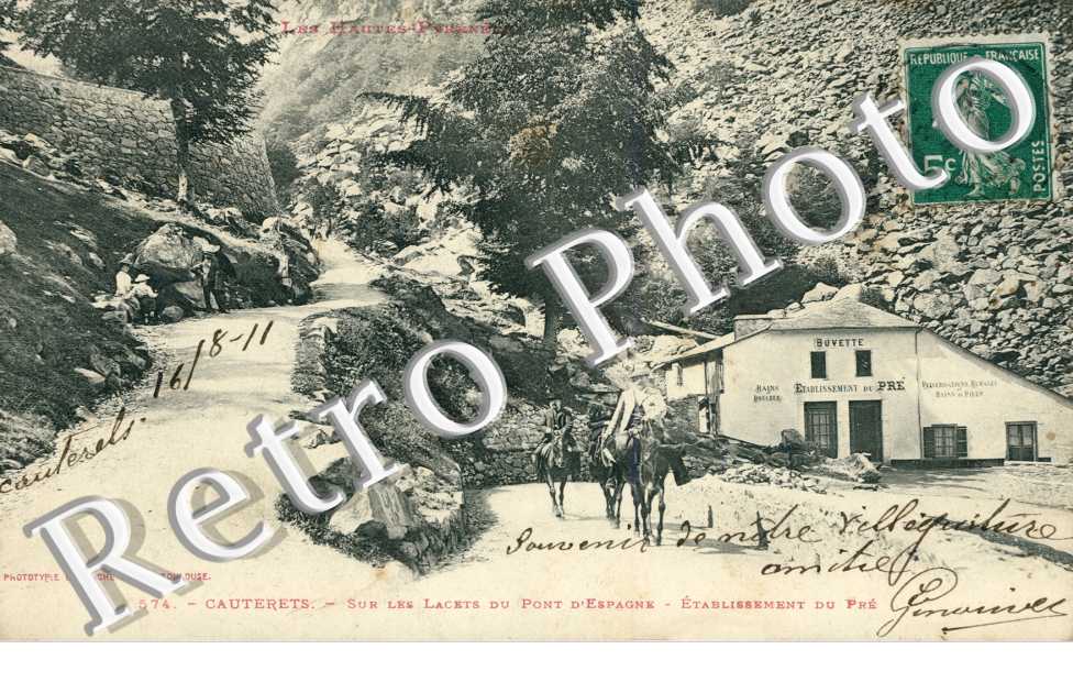 Etablissement du Pre, Sur les Lacets du Pont d'Espagne