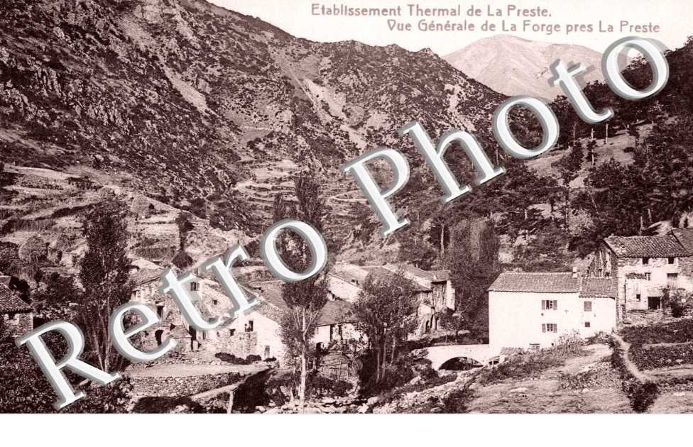 etablissement thermal de la Preste vue generale de la Forge