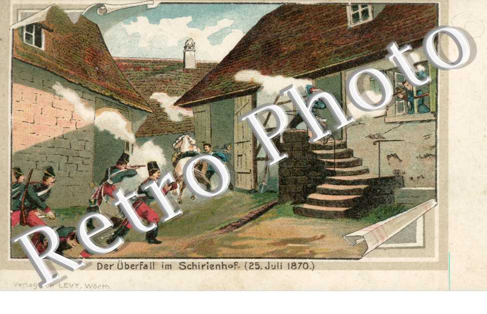 Der Uberfall im Schirienhof (25. Juli 1870)