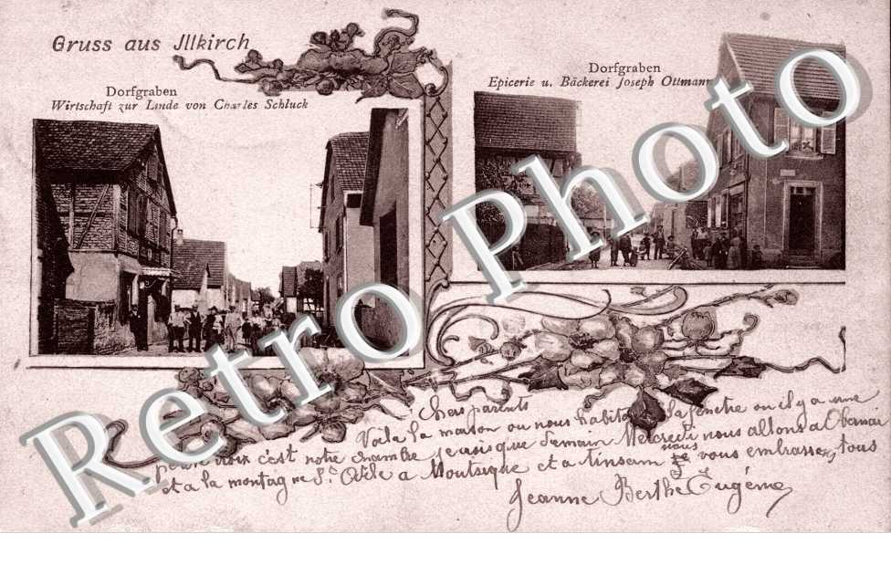Gruss aus Illkirch - epicerie u. Backerei Joseph Ottmann - Dorfgraben Wirtschaft zur Linde von Charles Schluck