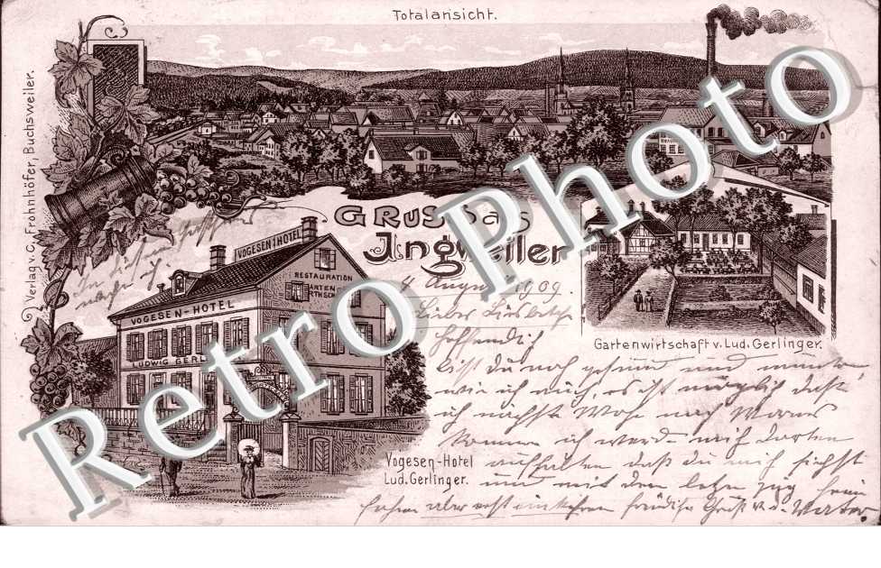 Gruss aus Ingweiler - Totalansicht, Vogesen Hotel, Gartenwirtschaft v. Lud. Gerlinger