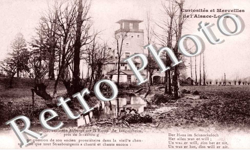 le Schnockeloch, ancienne Auberge sur la Route de Lingolsheim