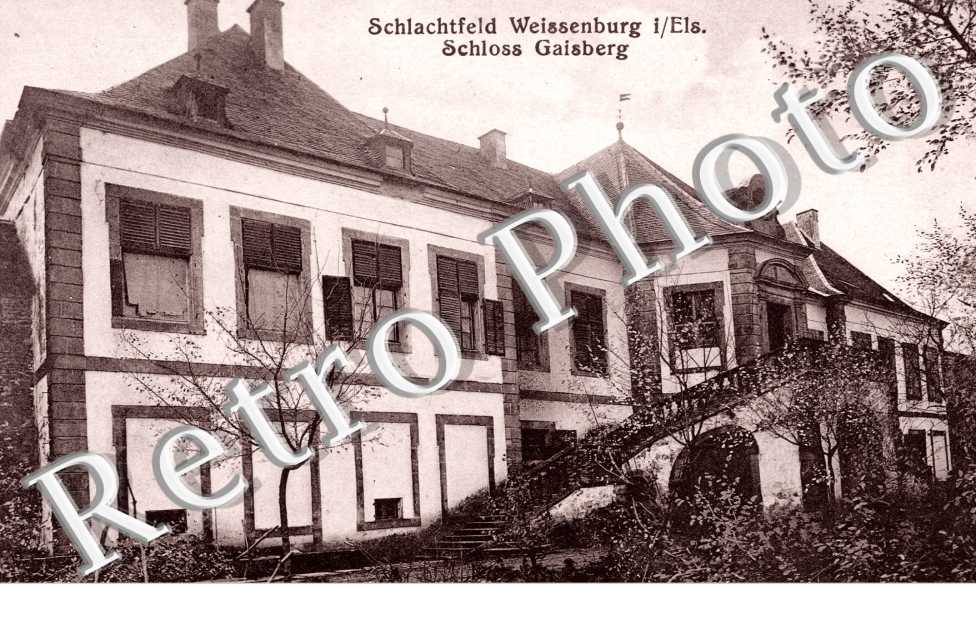 Schlachtfeld Weissenburger ins Elsass, Schloss Gaisberg