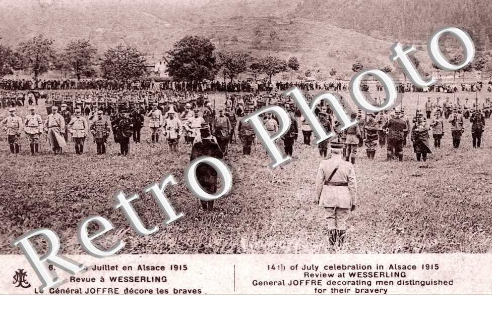 le 14 Juillet en Alsace 1915, le General Joffre decore les braves
